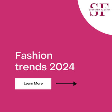 Fashion Trends of 2024